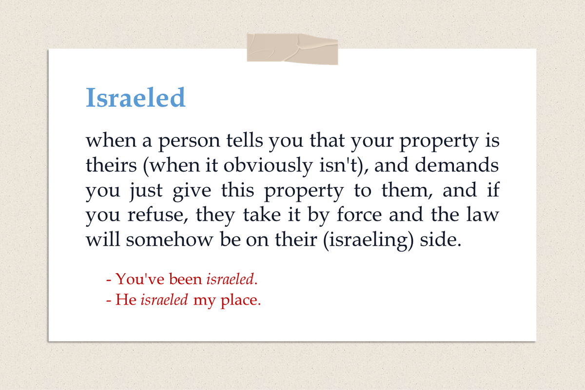 کاربران «لغت‌نامهٔ اُربَن»، در واکنش به جنگ غزه، به‌تازگی، واژهٔ ”Israeled“ را به آن افزوده‌اند.